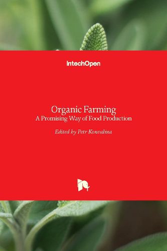 Cover image for Organic Farming: A Promising Way of Food Production
