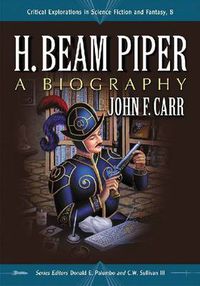 Cover image for H. Beam Piper: A Biography
