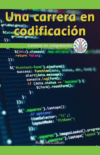 Una Carrera En Programacion: Carreras En Computacion (a Career in Coding: Careers in Computers)