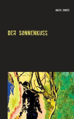 Cover image for Der Sonnenkuss: Erotik-Thriller