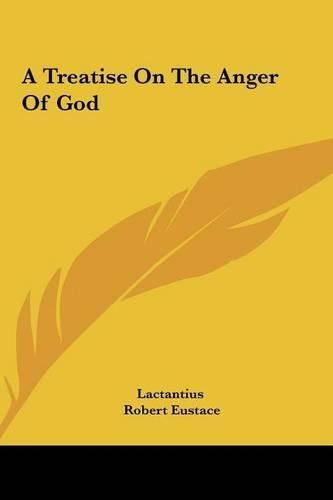 Cover image for A Treatise on the Anger of God