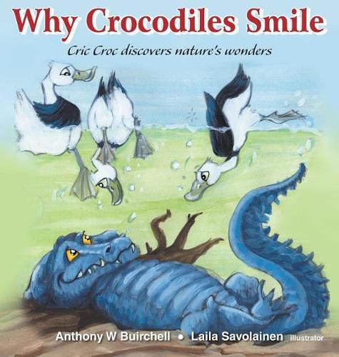 Why crocodiles smile: Cric Croc discovers nature's wonders