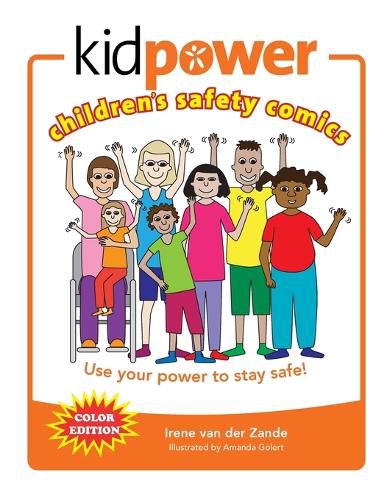 Kidpower Children's Safety Comics Color Edition