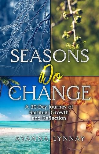 Cover image for Seasons Do Change