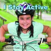 Cover image for I Stay Active (Healthy Me)