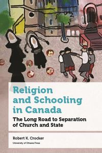 Cover image for Religion and Schooling in Canada