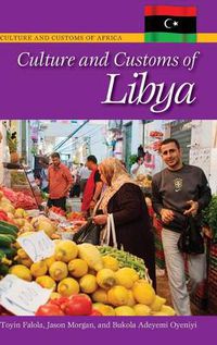 Cover image for Culture and Customs of Libya