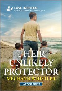 Cover image for Their Unlikely Protector