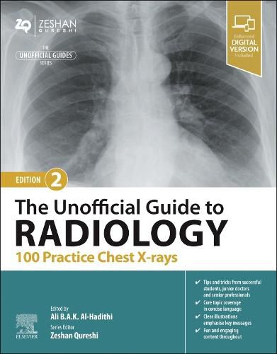 Cover image for The Unofficial Guide to Radiology: 100 Practice Chest X-rays