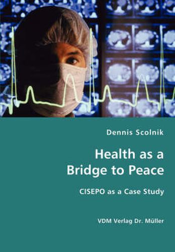 Cover image for Health as a Bridge to Peace