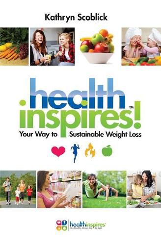 Cover image for Health Inspires: Your Way to Sustainable Weight Loss