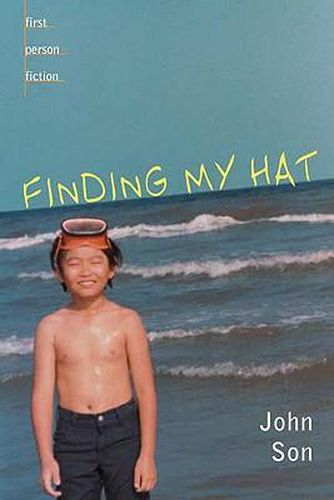 Cover image for Finding My Hat (First Person Fiction)