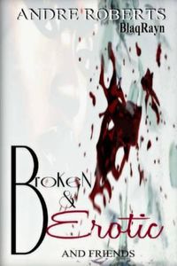 Cover image for Broken & Erotic: Entice 2