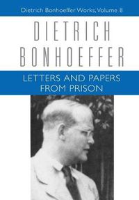 Cover image for Letters and Papers from Prison: Dietrich Bonhoeffer Works, Volume 8