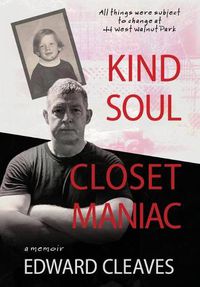 Cover image for Kind Soul Closet Maniac