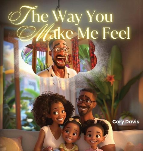 Cover image for The Way You Make Me Feel