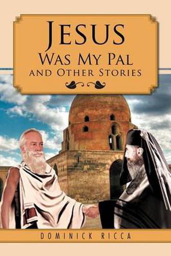 Cover image for Jesus Was My Pal and Other Stories