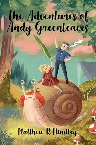 Cover image for The Adventures of Andy Greenleaves