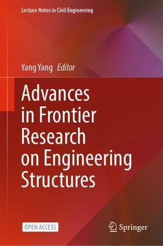Cover image for Advances in Frontier Research on Engineering Structures