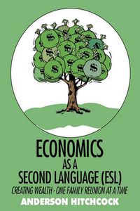 Cover image for Economics as a Second Language (ESL)