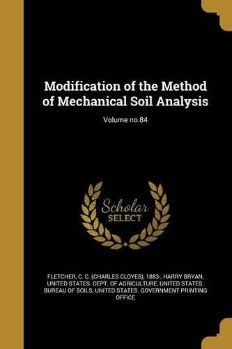 Cover image for Modification of the Method of Mechanical Soil Analysis; Volume no.84