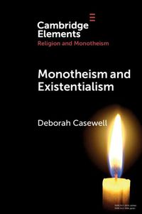 Cover image for Monotheism and Existentialism