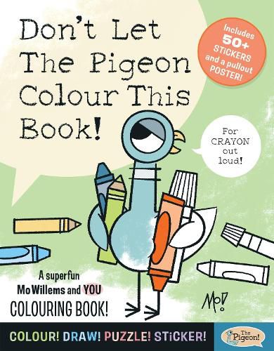 Cover image for Don't Let The Pigeon Colour This Book!