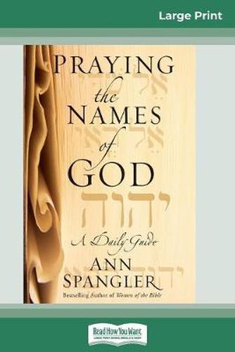 Cover image for Praying the Names of God (16pt Large Print Edition)