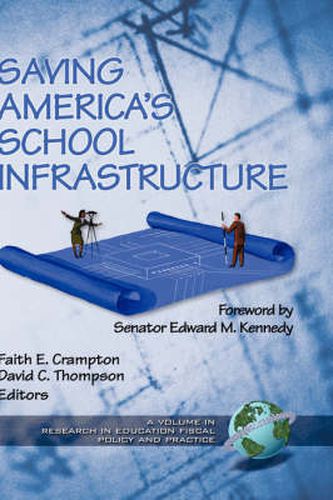 Cover image for Saving America's School Infrastructure