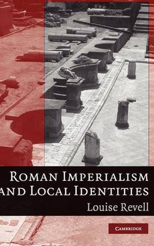 Cover image for Roman Imperialism and Local Identities