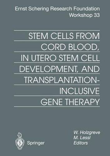 Cover image for Stem Cells from Cord Blood, in Utero Stem Cell Development and Transplantation-Inclusive Gene Therapy