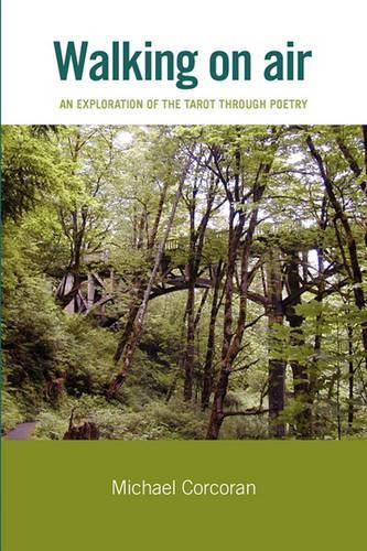 Cover image for Walking on Air: An Exploration of the Tarot Through Poetry