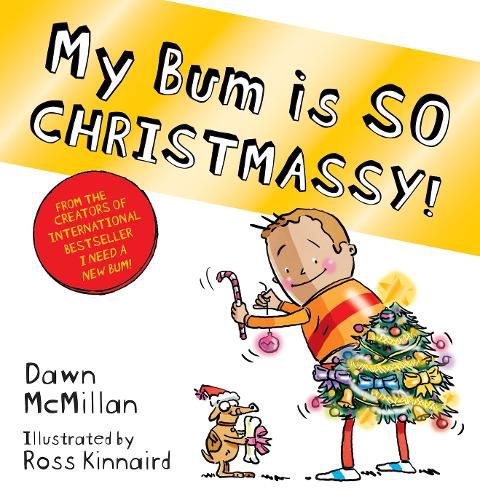 Cover image for My Bum is SO CHRISTMASSY! (PB)