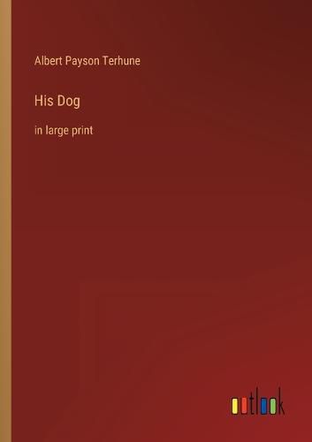 Cover image for His Dog