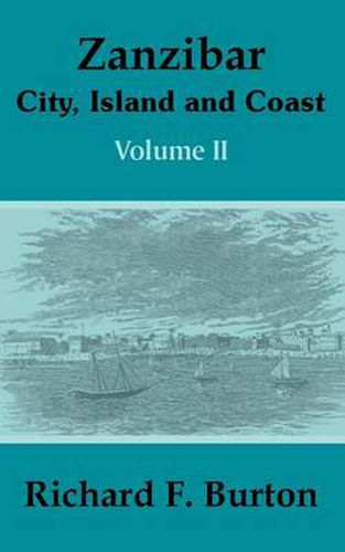 Cover image for Zanzibar: City, Island and Coast (Volume Two)