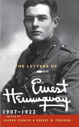 Cover image for The Letters of Ernest Hemingway: Volume 1, 1907-1922