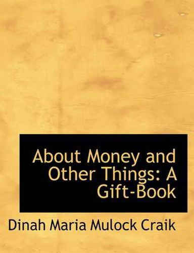 About Money and Other Things