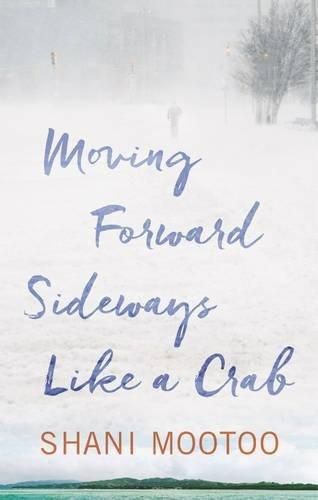 Cover image for Moving Forward Sideways Like A Crab