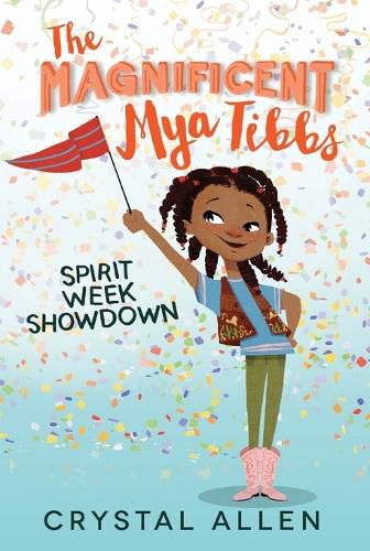 Cover image for The Magnificent Mya Tibbs: Spirit Week Showdown