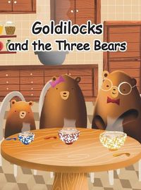 Cover image for Goldilocks and the Three Bears