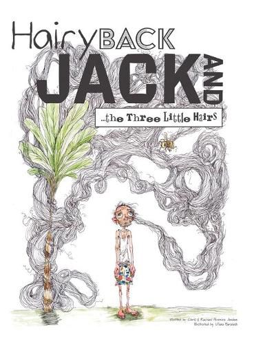 Cover image for Hairy Back Jack and the Three Little Hairs