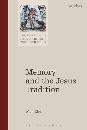 Cover image for Memory and the Jesus Tradition