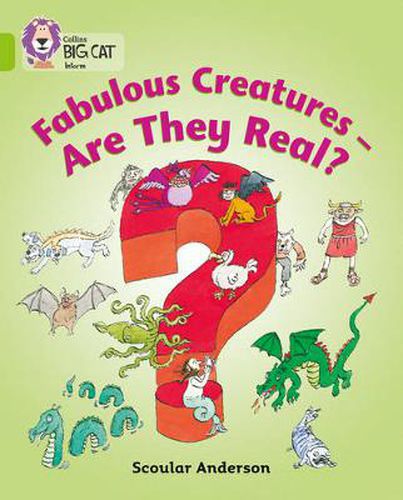 Cover image for Fabulous Creatures - Are they Real?: Band 11/Lime