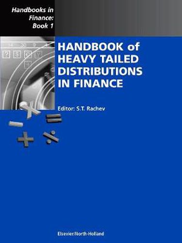 Cover image for Handbook of Heavy Tailed Distributions in Finance: Handbooks in Finance, Book 1
