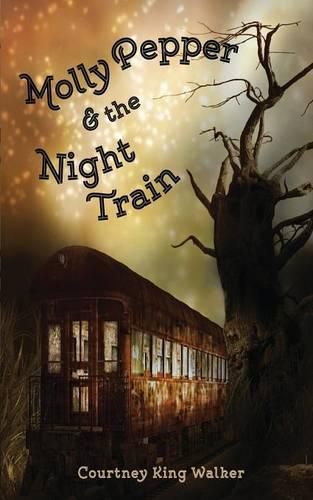 Cover image for Molly Pepper & the Night Train