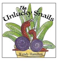 Cover image for The Unlucky Snails