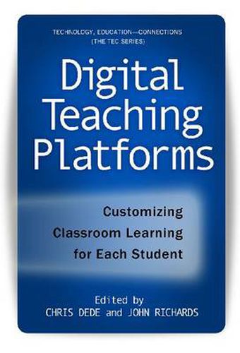 Cover image for Digital Teaching Platforms: Customizing Classroom Learning for Each Student