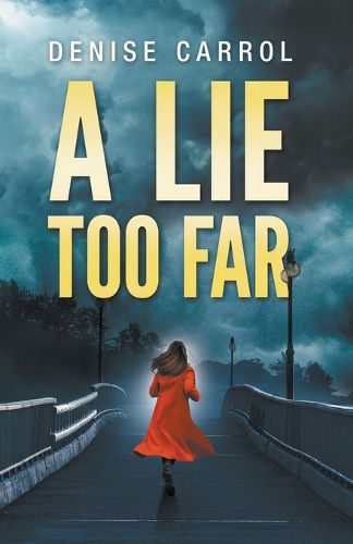 Cover image for A Lie Too Far