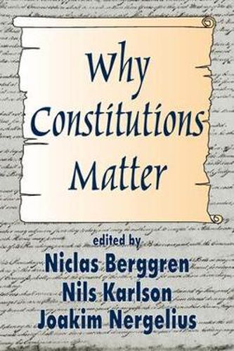 Cover image for Why Constitutions Matter