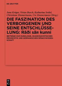 Cover image for Die Faszination des Verborgenen und seine Entschlusselung - R&#257;&#273;i sa? kunni